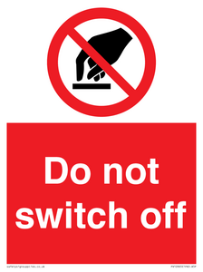 Do not switch off 